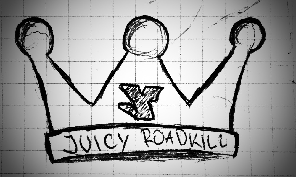 Juicy Roadkill